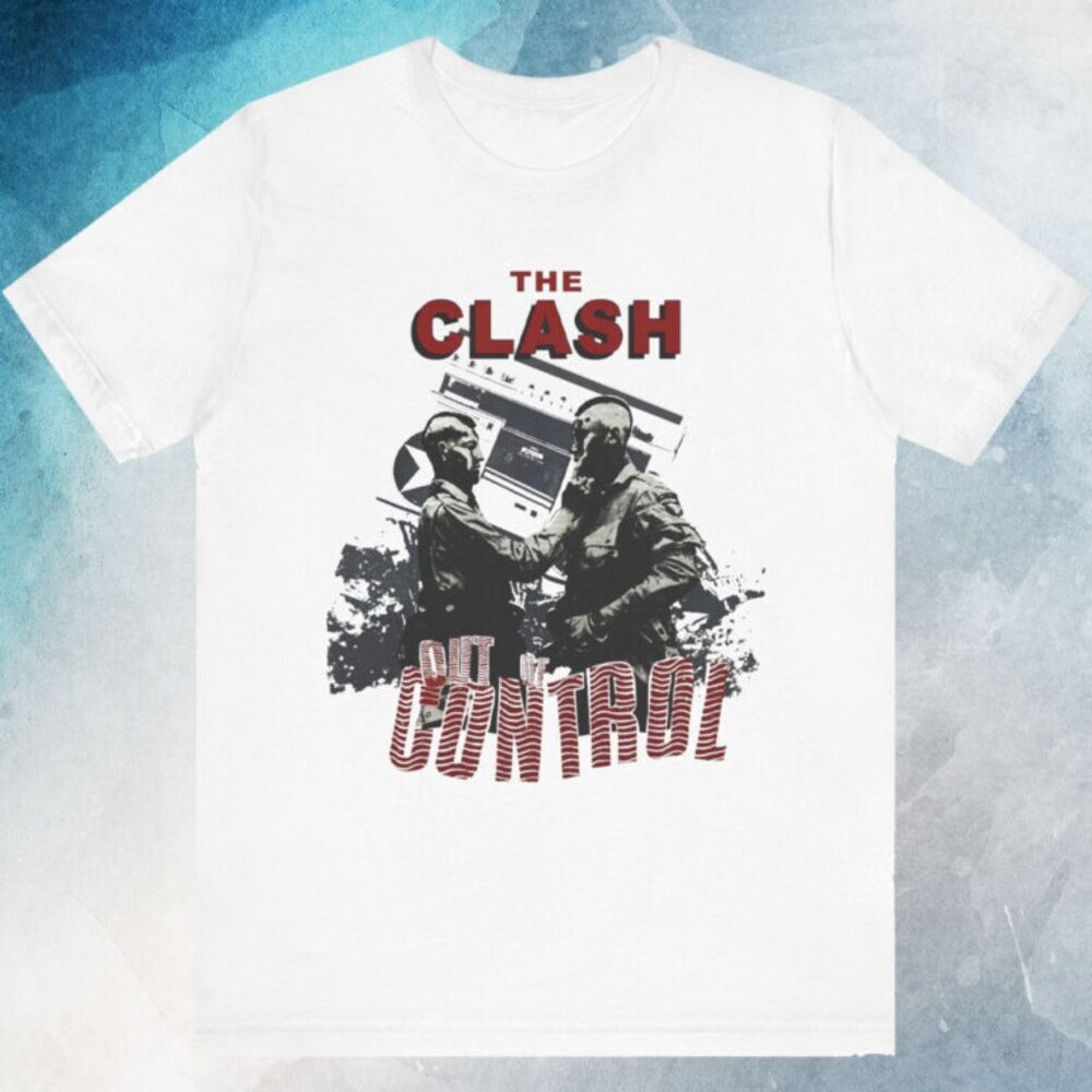 The Clash Out Of Control 1984 Rock Band Music Fan Streetwear Tour T-Shirt 159